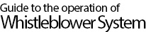 Guide to the operation of Whistleblower System